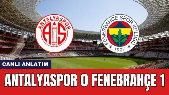 Antalyaspor Fenerbahçe Maçı Ne Zaman Saat Kaçta Hangi Kanalda?