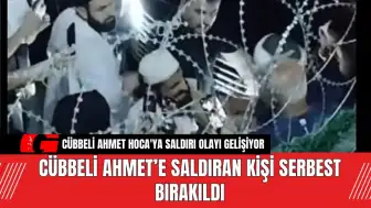 Cübbeli Ahmet’e Saldıran Kişi Serbest Bırakıldı