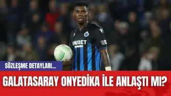 Galatasaray Onyedika İle Anlaştı mı? Sözleşme Detayları...