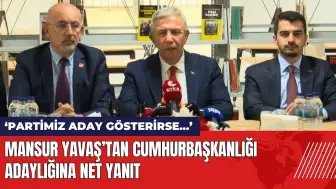 Mansur Yavaş’tan Cumhurbaşkanlığı adaylığına net yanıt