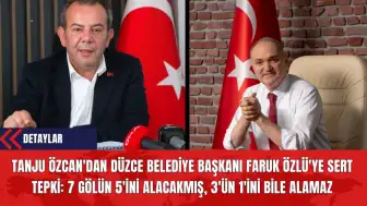 Bolu Belediye Başkanı Tanju Özcan'dan Düzce Belediye Başkanı Faruk Özlü'ye Sert Tepki: 7 Gölün 5'ini Alacakmış, 3'ün 1'ini Bile Alamaz