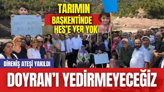 DOYRAN’I YEDİRMEYECEĞİZ