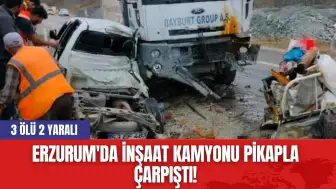 Erzurum'da İnşaat Kamyonu Pikapla Çarpıştı! 3 Öl* 2 Yaralı