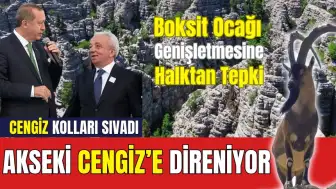 Akseki Mehmet Cengiz'in Kıyımına Direnecek! Bölge Halkından Boksit Ocağı Tepkisi