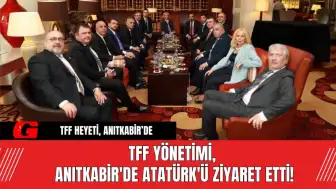 TFF Yönetimi, Anıtkabir'de Atatürk'ü Ziyaret Etti!