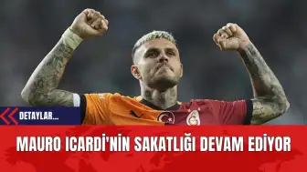 Mauro Icardi'nin Sakatlığı Devam Ediyor