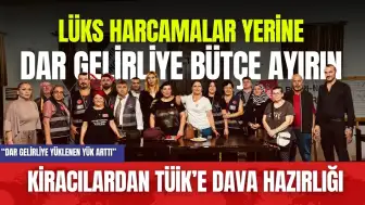 Kiracılar TÜİK'e Dava Açmaya Hazırlanıyor! "Barınma Hakkımızı Savunacağız"