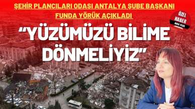 “YÜZÜMÜZÜ BİLİME DÖNMELİYİZ”