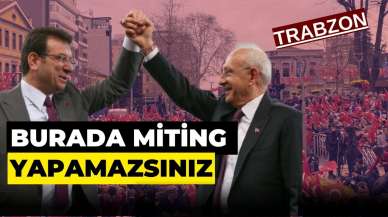 Kılıçdaroğlu'nun Millet Buluşması'na Trabzon'da çadır engeli