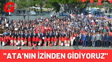 ATA’nın izinden gidiyoruz