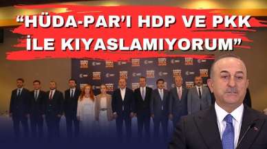 “HÜDA-PAR’ı HDP ve P*K ile kıyaslamıyorum”