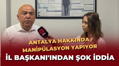 CHP Antalya İl Başkanı açıkladı: "CHP tüm Türkiye'de önde, Antalya Hakkında manipülasyon yapıyor"