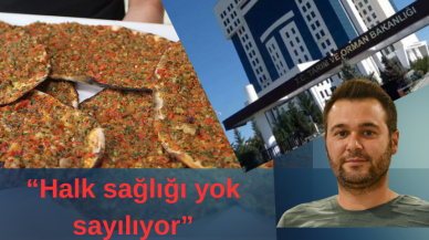 “Halk sağlığı yok sayılıyor”