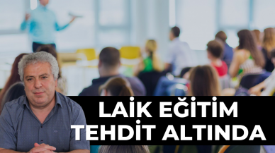 LAiK EĞİTİM TEHDİT ALTINDA