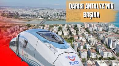 Ankara-İzmir 3,5 saate indi, darısı Antalya'nın başına