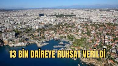 13 bin daireye ruhsat verildi