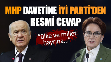 İYİ Parti'den MHP davetine resmi cevap