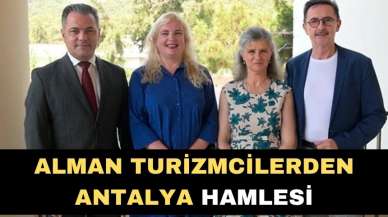 Alman turizmcilerden Antalya hamlesi