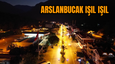 Arslanbucak yeni aydınlatma ile ışıl ışıl