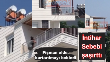 İNTİHARDAN VAZGEÇTİ, KURTARILMAYI BEKLEDİ