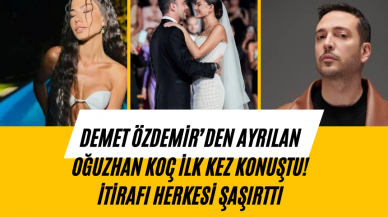 Demet Özdemir’den ayrılan Oğuzhan Koç ilk kez konuştu! İtirafı herkesi şaşırttı