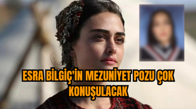 Esra Bilgiç'in mezuniyet pozu çok konuşulacak