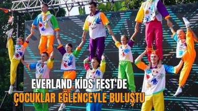 Everland Kids Fest'de çocuklar eğlenceyle buluştu