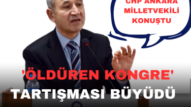 'Öldüren Kongre' tartışması büyüyor! Ankara Milletvekili konuştu...