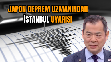 Japon deprem uzmanından İstanbul uyarısı