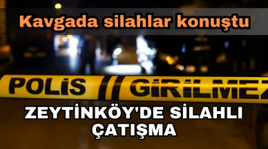 ANTALYA'NIN TEKSAS'I ZEYTİNKÖY'DE SİLAHLI ÇATIŞMA!