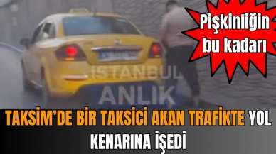 PİŞKİN TAKSİCİ YOL ORTASINA İŞEDİ