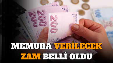 MEMUR ZAMLARI BELLİ OLDU