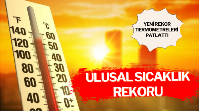 Türkiye'de ulusal sıcaklık rekoru kırıldı: Yeni rekor termometreleri patlattı