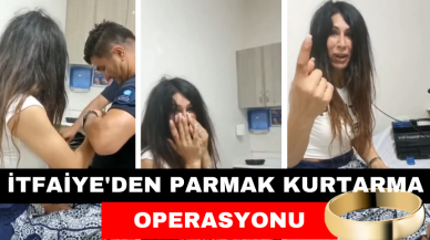 İtfaiyenin parmak kurtarma operasyonu