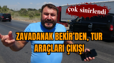 Zavadanak Bekir’den, tur araçları çıkışı