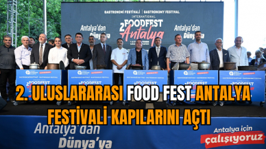 2.Uluslararası Food Fest Antalya Festivali kapılarını açtı  