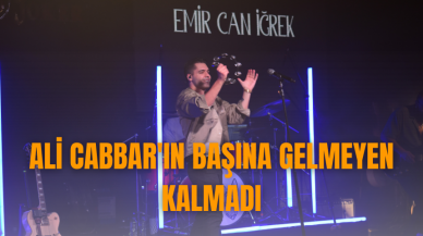 Ali Cabbar'ın başına gelmeyen kalmadı