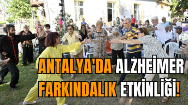 Antalya'da Alzheimer farkındalık etkinliği!