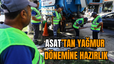 ASAT’tan yağmur dönemine hazırlık