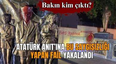 Atatürk anıtına "boş yapma Atatürk" yazan fail tutuklandı