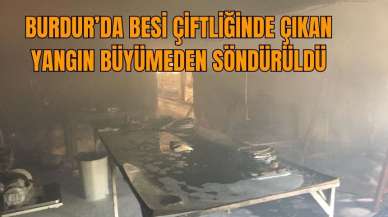 Burdur'da çiftlikte çıkan yangın kontrol altına alındı