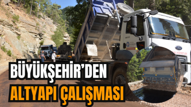 Büyükşehir’den altyapı çalışması