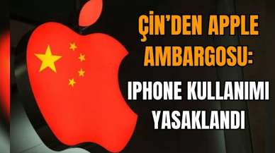 Çin'den Apple ambargosu: iPhone kullanımı yasaklandı