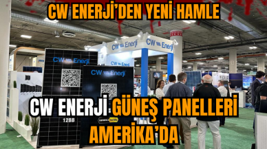 CW Enerji güneş panelleri Amerika’da