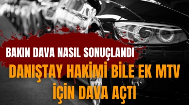 Danıştay hakimi bile ek MTV için dava açtı