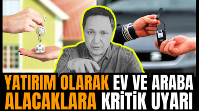 Ev ve otomobil alacaklara çok kritik uyarı