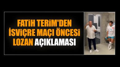 Fatih Terim'den İsviçre maçı öncesi Lozan açıklaması