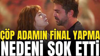 Çöp Adam dizisi neden final yapıyor?