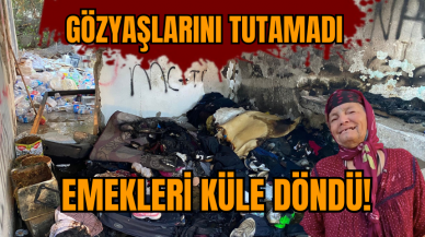 Emekleri küle döndü! Gözyaşlarını tutamadı