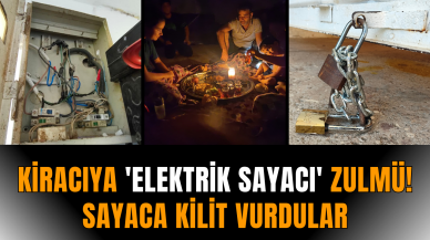 Kiracıya 'elektrik sayacı' zulmü! Sayaca kilit vurdular